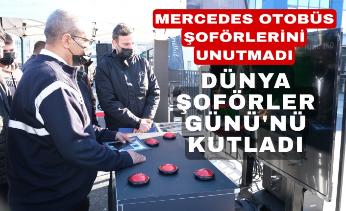 Mercedes-Benz Türk, şoförleri unutmadı